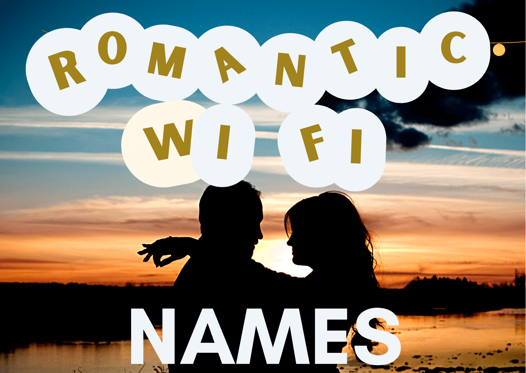 Romantic WiFi Names for Couples