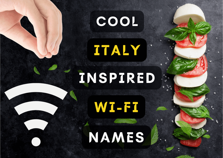 Cool Italian Wi-Fi Names 